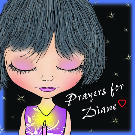 Prayers for Diane